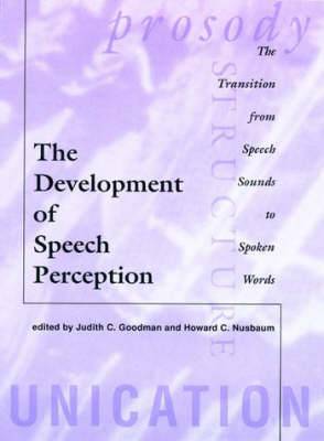 The Development of Speech Perception - 