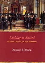 Nothing is Sacred - Robert J Barro