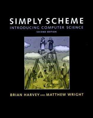 Simply Scheme - Brian Harvey, Matthew Wright