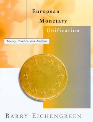 European Monetary Unification - Barry Eichengreen