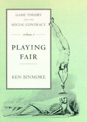 Game Theory and the Social Contract - Ken Binmore