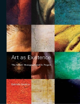 Art as Existence - Gabriele Guercio