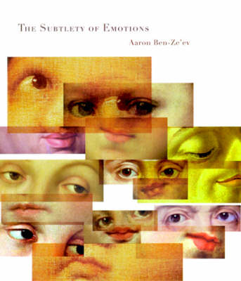 The Subtlety of Emotions - Aaron Ben-Ze'ev