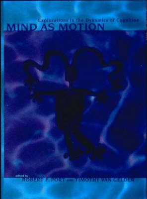 Mind as Motion - 
