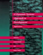 A Dynamic Systems Approach to Development - 