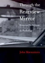 Through the Rearview Mirror - John Macnamara
