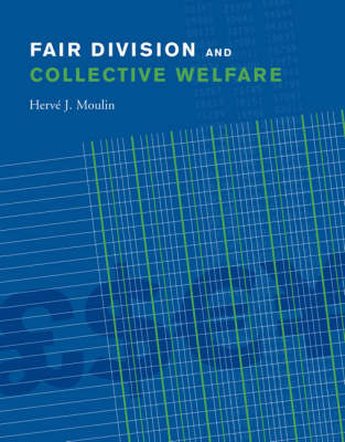 Fair Division and Collective Welfare - Herve Moulin