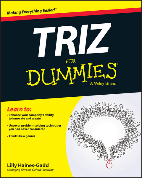 TRIZ For Dummies - Lilly Haines-Gadd