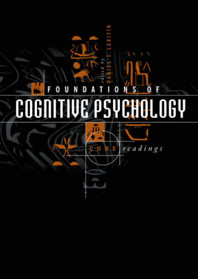 Foundations of Cognitive Psychology - Daniel J. Levitin