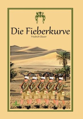 Die Fieberkurve - Friedrich Glauser