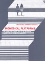 Biomedical Platforms