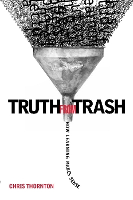 Truth from Trash - Christopher J. Thornton