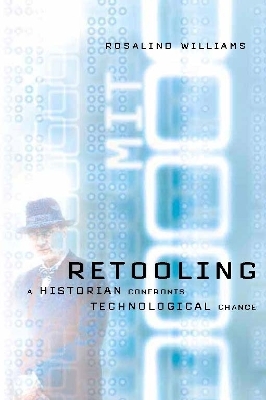 Retooling - Rosalind Williams