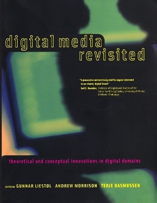 Digital Media Revisited - 