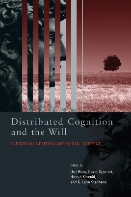 Distributed Cognition and the Will - 