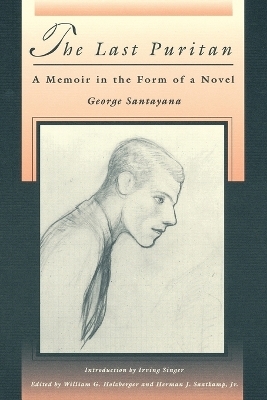 The Last Puritan - George Santayana