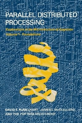 Parallel Distributed Processing - David E. Rumelhart, James L. McClelland