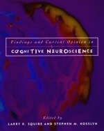 Findings and Current Opinion in Cognitive Neuroscience - 