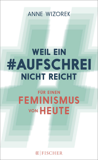 Weil ein #Aufschrei nicht reicht