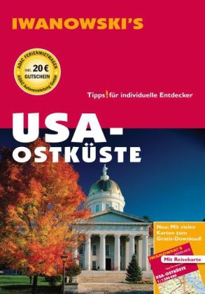 USA Ostk&uuml;ste - Reisef&uuml;hrer von Iwanowski - Margit Brinke, Peter Kr&auml;nzle