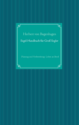 Segel-Handbuch für Großsegler