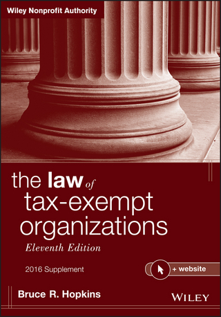 Law of Tax-Exempt Organizations, 2016 Supplement