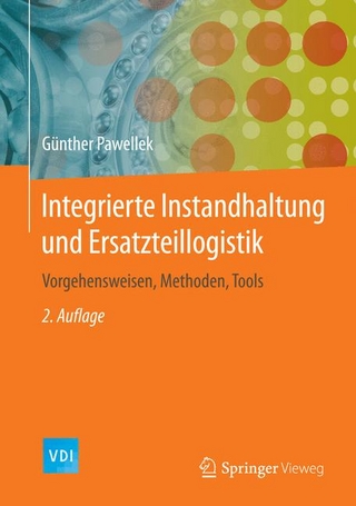 Integrierte Instandhaltung und Ersatzteillogistik