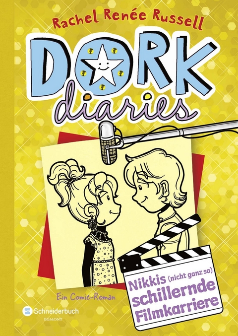 DORK Diaries, Band 7: Nikkis (nicht ganz so) schillernde Filmkarriere - Rachel Ren&eacute;e Russell
