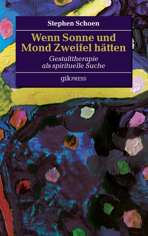 Wenn Sonne und Mond Zweifel h&auml;tten - Stephen Schoen