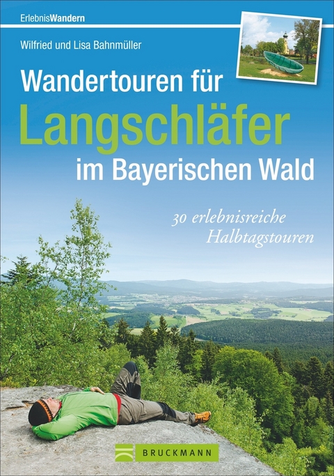 Wandertouren f&uuml;r Langschl&auml;fer im Bayerischen Wald - Wilfried und Lisa Bahnm&uuml;ller