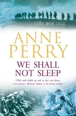 We Shall Not Sleep (World War I Series, Novel 5)