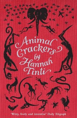 Animal Crackers - Hannah Tinti