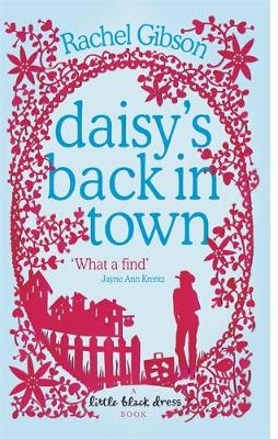 Daisy's Back in Town - Rachel Gibson