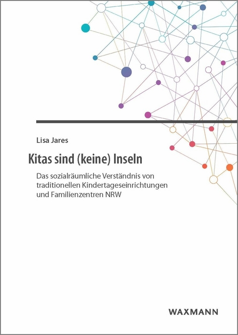Kitas sind (keine) Inseln -  Lisa Jares