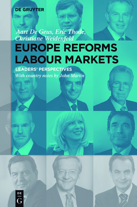 Europe Reforms Labour Markets - Aart de Geus, Eric Thode, Christiane Weidenfeld