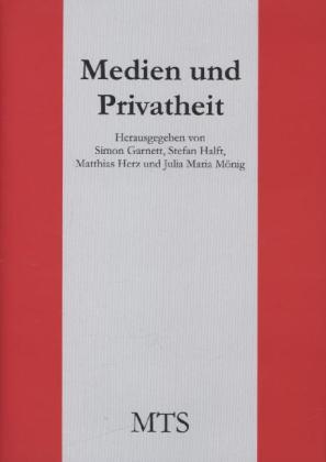 Medien und Privatheit