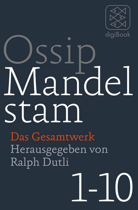 Das Gesamtwerk - Ossip Mandelstam