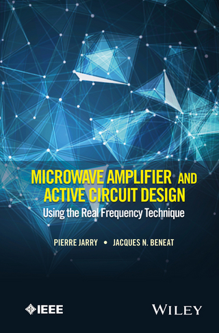 Microwave Amplifier and Active Circuit Design Using the Real Frequency  Technique