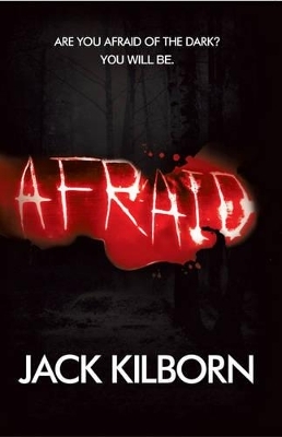 Afraid - Jack Kilborn, Joseph Konrath