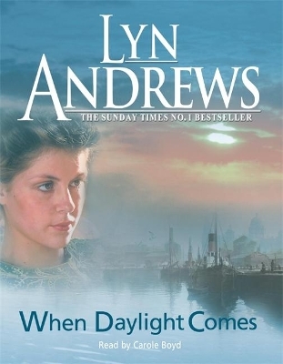 When Daylight Comes - Lyn Andrews