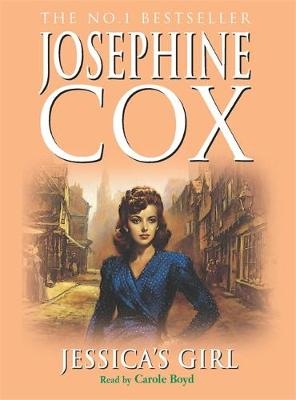 Jessica's Girl - Josephine Cox