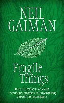 Fragile Things - Neil Gaiman