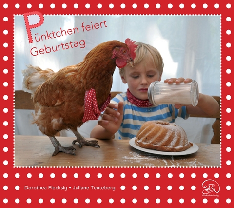 P&uuml;nktchen feiert Geburtstag - Dorothea Flechsig