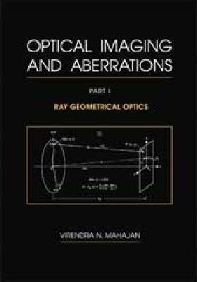 Optical Imaging and Aberrations, Part I