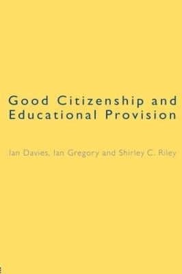 Good Citizenship and Educational Provision