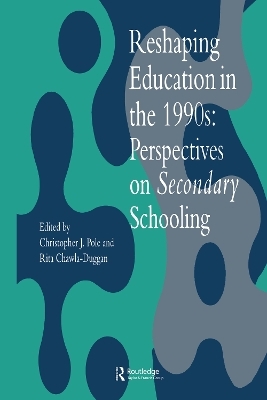 Reshaping Education In The 1990s - 