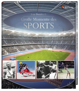 Große Momente des Sports