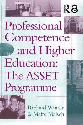 Professional Competence And Higher Education - Richard Winter, Maire Maisch