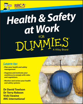 Health and Safety at Work For Dummies, UK Edition