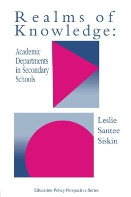 Realms Of Knowledge - Leslie Santee Siskin